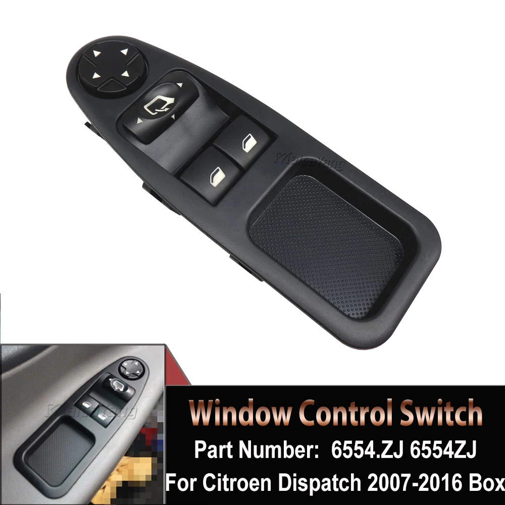 New 6554ZJ 6554.ZJ For Scudo Citroen Jumpy Citroen Dispatch Peugeot Expert Master 2007 - 2016 Power Window Switch Control Button
New 6554ZJ 6554.ZJ For Scudo Citroen Jumpy Citroen Dispatch Peugeot Expert Master 2007 - 2016 Power Window Switch Control Button