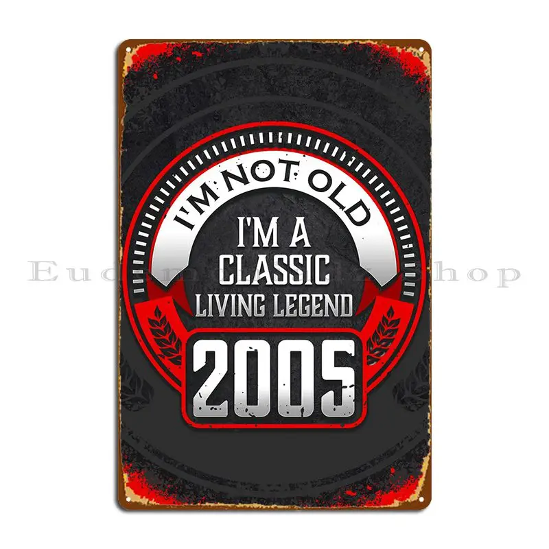 2005, легенда о жизни, подарок, металлические таблички с знаками, создайте украшение для гостиной, жестяные пластинки Sign, постер
2005, легенда о жизни, подарок, металлические таблички с знаками, создайте украшение для гостиной, жестяные пластинки Sign, постер