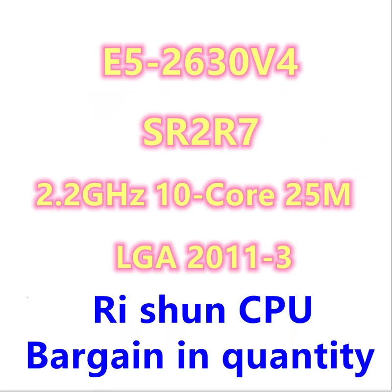 E5 2630 V4 E5-2630V4 or SR2R7 2,2 ГГц 10-ядерный 25M LGA 2011-3 CPU E5 2630V4 E5-2630 V4
E5 2630 V4 E5-2630V4 or SR2R7 2,2 ГГц 10-ядерный 25M LGA 2011-3 CPU E5 2630V4 E5-2630 V4