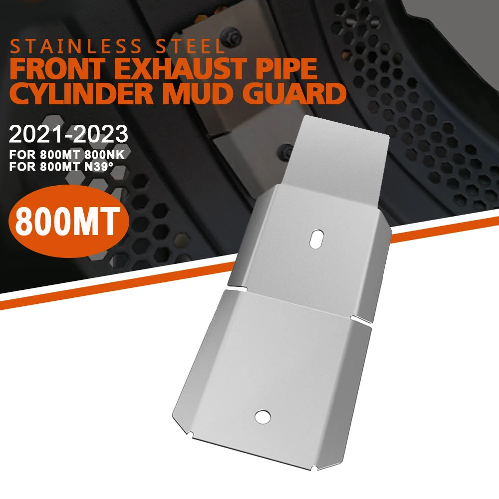 800MT For CFMOTO 800MT MT800 N39° 2021-2023 Rear Front exhaust pipe cylinder mud guard CF 800NK 800 MT NK mt 800 2022 2023 2024
800MT For CFMOTO 800MT MT800 N39° 2021-2023 Rear Front exhaust pipe cylinder mud guard CF 800NK 800 MT NK mt 800 2022 2023 2024