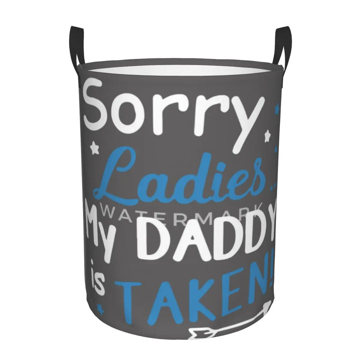 Sorry Ladies My Daddy Is Taken Circular hamper,Storage Basket With Two handlesGreat for kitchens toys
Sorry Ladies My Daddy Is Taken Circular hamper,Storage Basket With Two handlesGreat for kitchens toys