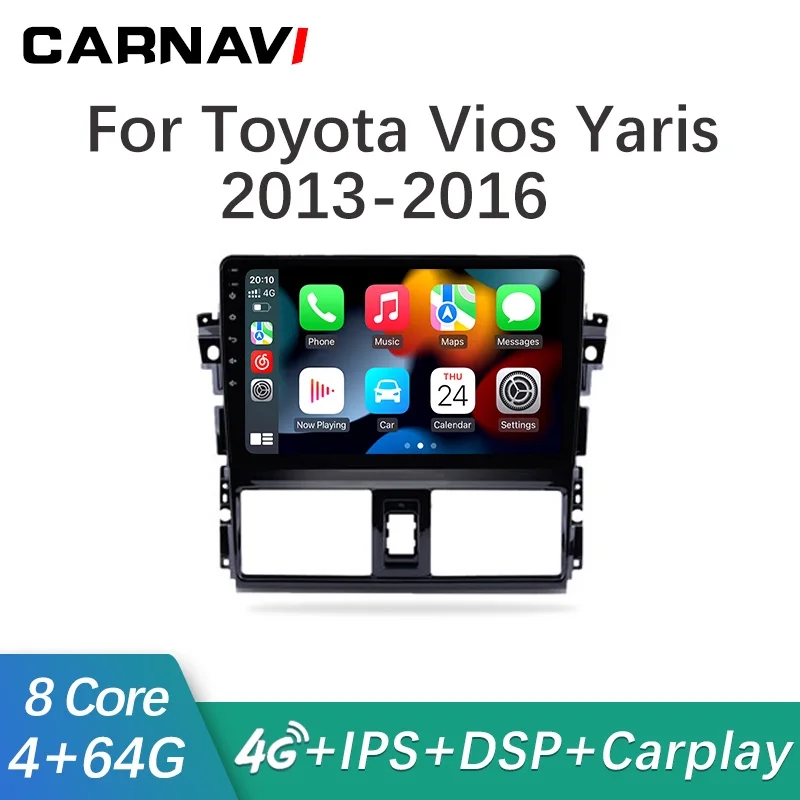 CARNAVI 2 Din Android Car Radio Multimedia Player For Toyota Vios Yaris 2013 2014 2015 2016 GPS Navigation Carplay 2 din NO DVD
CARNAVI 2 Din Android Car Radio Multimedia Player For Toyota Vios Yaris 2013 2014 2015 2016 GPS Navigation Carplay 2 din NO DVD