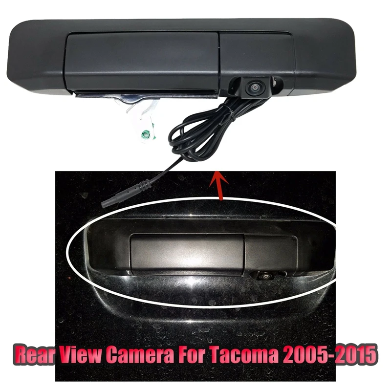 For Toyota Tacoma 2005-2015 Tailgate Handle With Reverse Backup Camera Rearview Camera
For Toyota Tacoma 2005-2015 Tailgate Handle With Reverse Backup Camera Rearview Camera