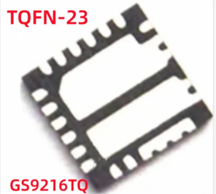 5 шт./партия, GS9216 GS9216TQ TQFN-23
5 шт./партия, GS9216 GS9216TQ TQFN-23