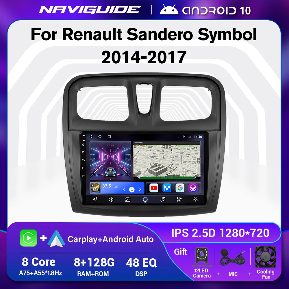 NAVIGUIDE Android 10.0 Autoraio For Renault Sander SYmbol 2014-2017 Car Radio Multimedia Video Player Headunit DSP NO 2 din DVD
NAVIGUIDE Android 10.0 Autoraio For Renault Sander SYmbol 2014-2017 Car Radio Multimedia Video Player Headunit DSP NO 2 din DVD