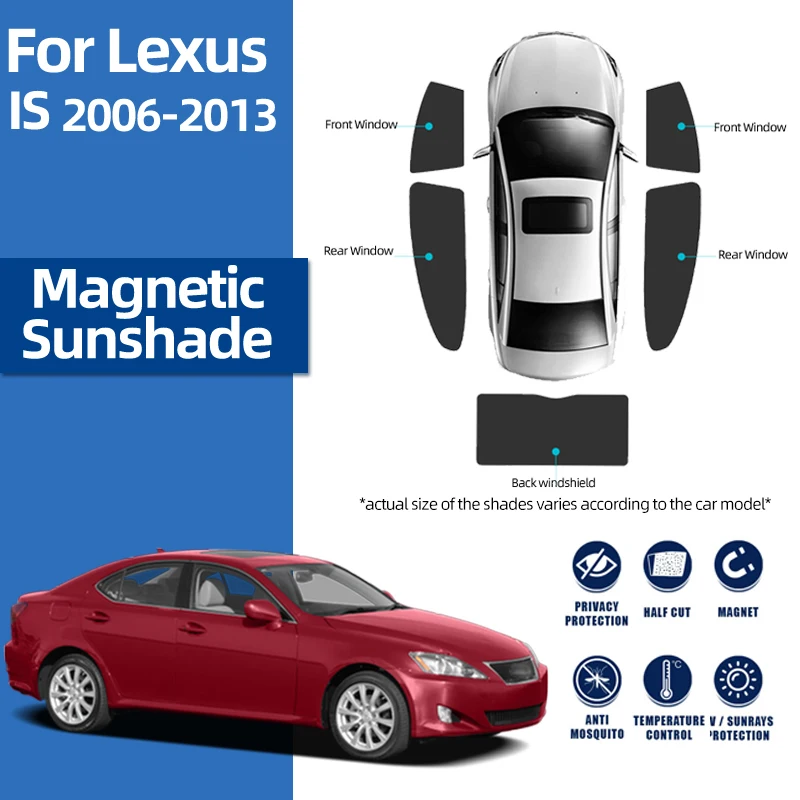 Magnetic Car Sunshade Front Windshield Rear Side Window Sun Shades Curtain For Lexus IS 250 300 300H 350 F Is250 2006-2022
Magnetic Car Sunshade Front Windshield Rear Side Window Sun Shades Curtain For Lexus IS 250 300 300H 350 F Is250 2006-2022