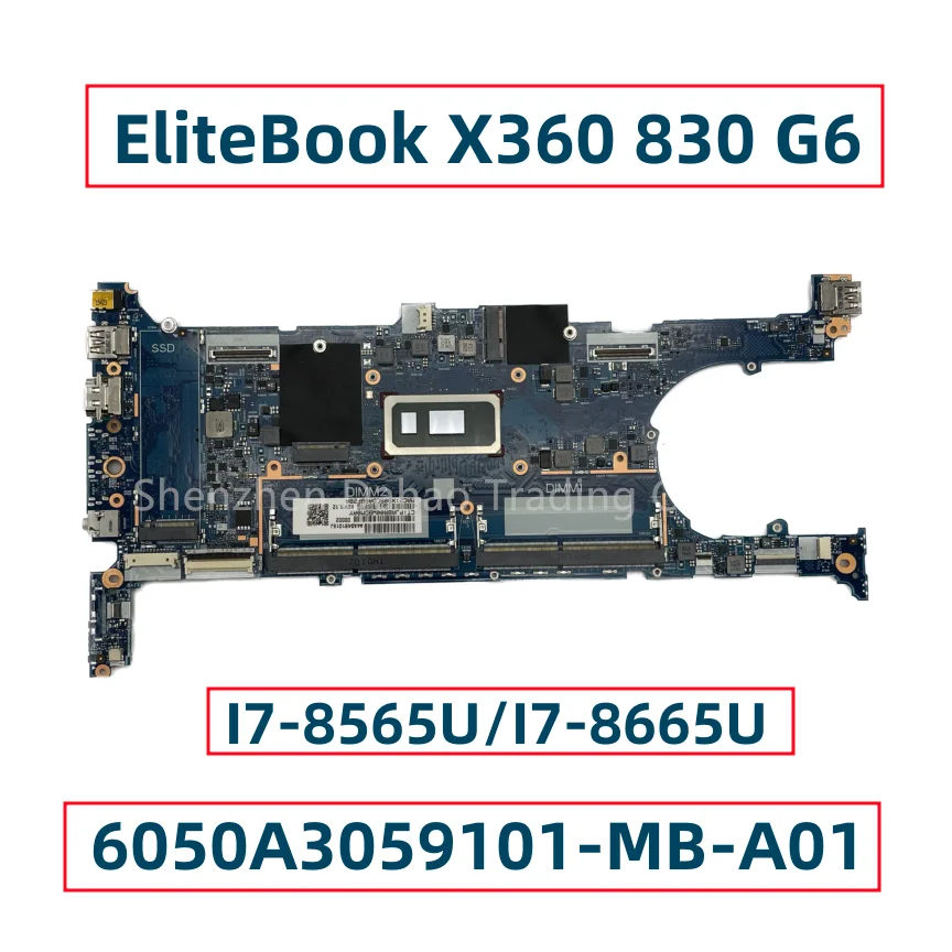 For HP EliteBook X360 830 G6 Laptop Motherboard With I7-8565U I7-8665U 6050A3059101-MB-A01 L65059-001 L65059-601 L64979-601
For HP EliteBook X360 830 G6 Laptop Motherboard With I7-8565U I7-8665U 6050A3059101-MB-A01 L65059-001 L65059-601 L64979-601