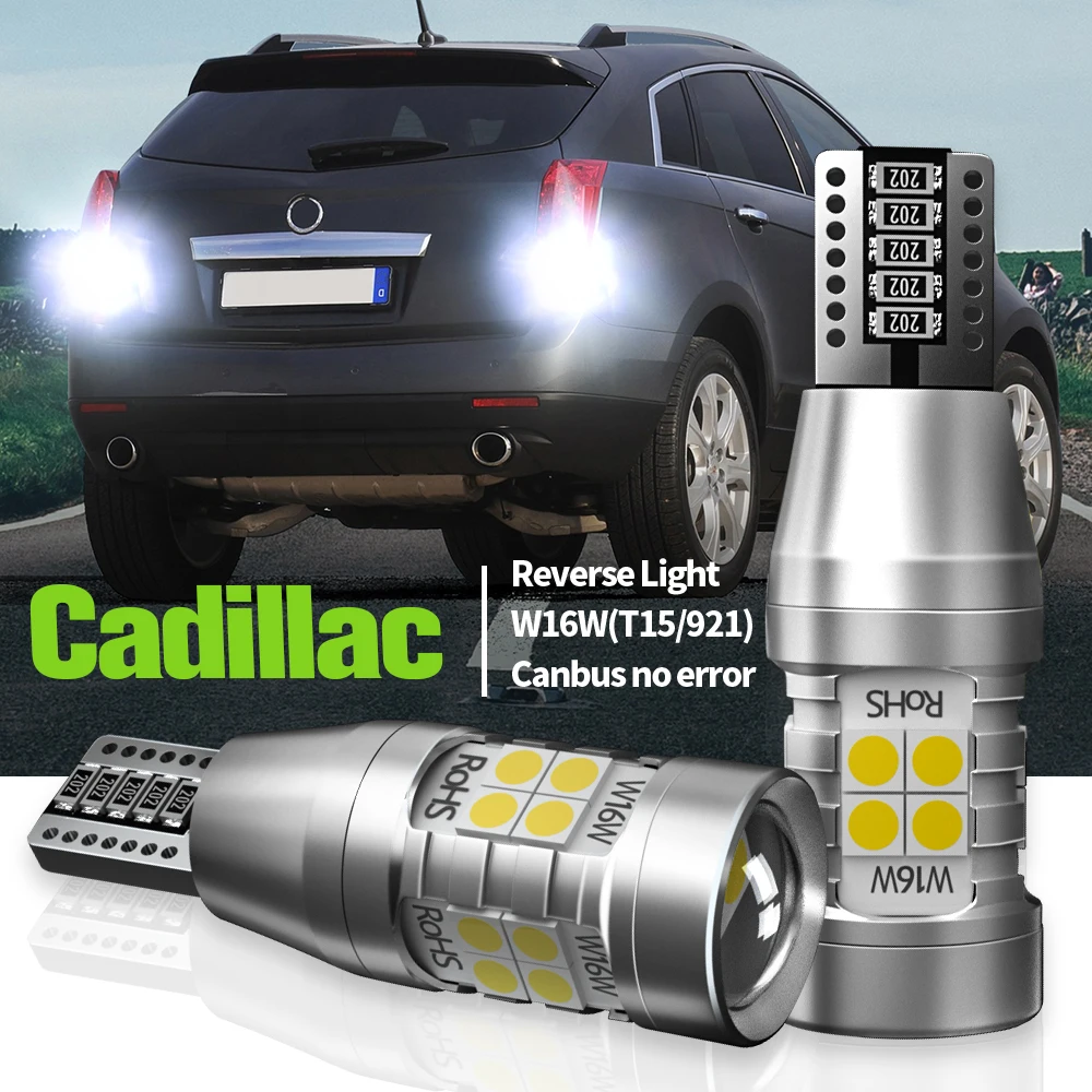 2pcs LED Backup Light Lamp Reverse Blub W16W T15 921 Canbus Error Free For Cadillac CTS (2016-2019) ATS ELR XTS CT6 XT5
2pcs LED Backup Light Lamp Reverse Blub W16W T15 921 Canbus Error Free For Cadillac CTS (2016-2019) ATS ELR XTS CT6 XT5