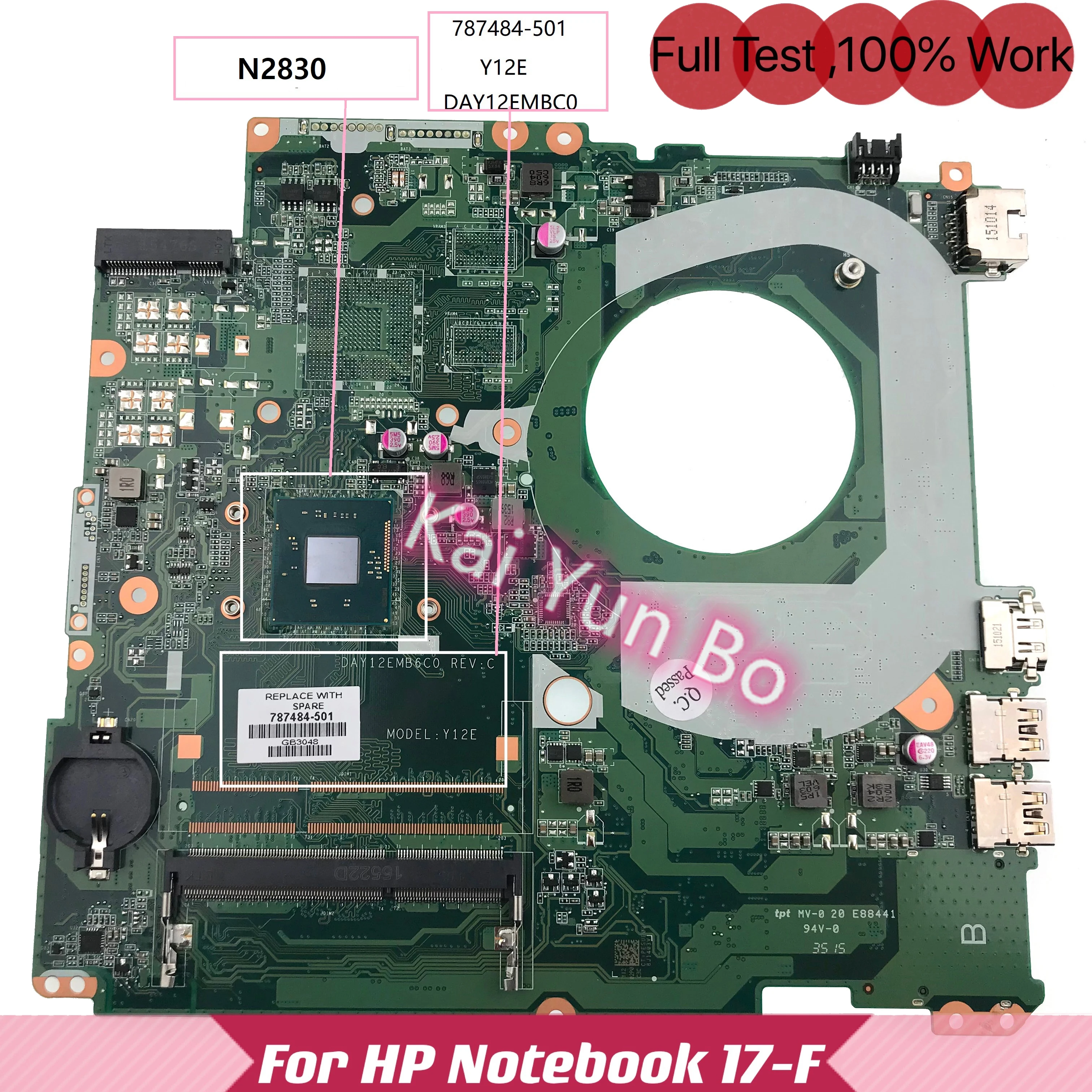 787484-001 787484-501 For HP Pavillion 17-F 17-f267nf Laptop Motherboard DAY12AMB6C0 Y12A 787484-601 Mainboard with N2830 CPU
787484-001 787484-501 For HP Pavillion 17-F 17-f267nf Laptop Motherboard DAY12AMB6C0 Y12A 787484-601 Mainboard with N2830 CPU