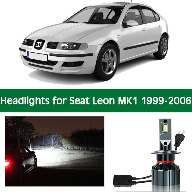 Car Headlamp For Seat Leon MK1 1999 2000 2001 2002 2003 2004 2005 2006 LED Headlight Bulb Low High Beam Front Lamp Accessories
Car Headlamp For Seat Leon MK1 1999 2000 2001 2002 2003 2004 2005 2006 LED Headlight Bulb Low High Beam Front Lamp Accessories