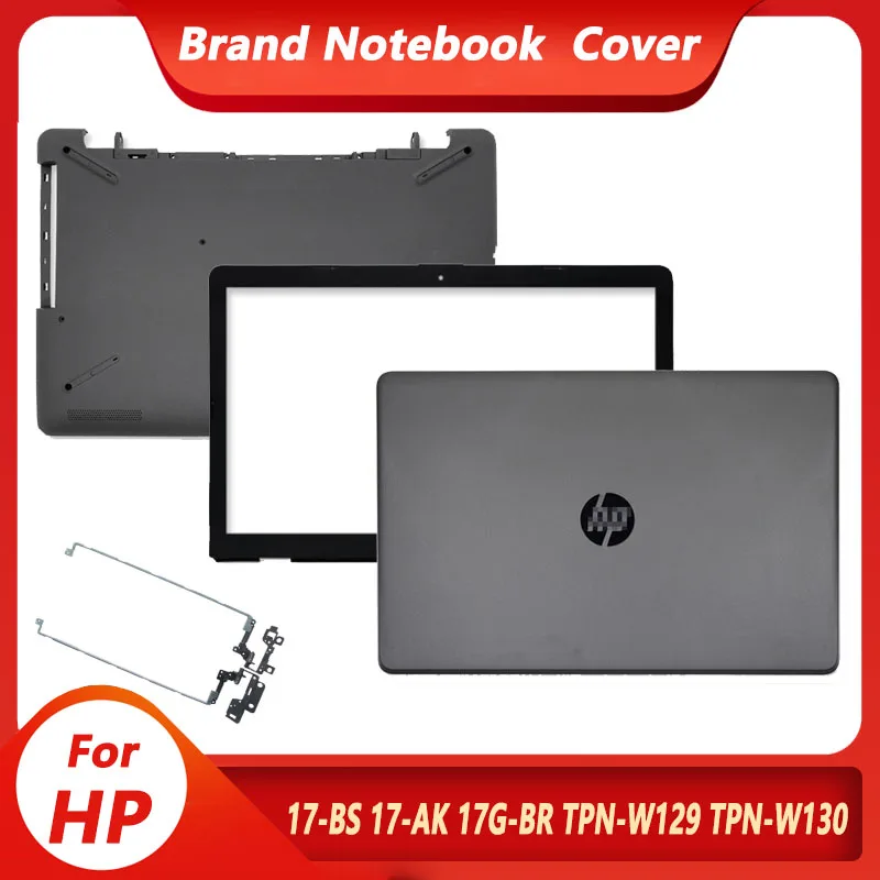 Новинка, задняя крышка для HP 17-BS 17-AK 17G-BR TPN-W130 TPN-C129 LCD/передняя панель/петли/Упор для рук/Нижняя крышка корпуса, серый
Новинка, задняя крышка для HP 17-BS 17-AK 17G-BR TPN-W130 TPN-C129 LCD/передняя панель/петли/Упор для рук/Нижняя крышка корпуса, серый