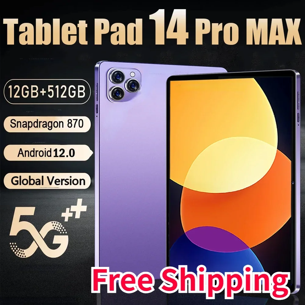 

2024 Original Global Version Pad 14 Pro Max Android Tablet PC 11 inch Snapdragon 870 12GB 512GB IPS Screen 5G Tablet Android 12