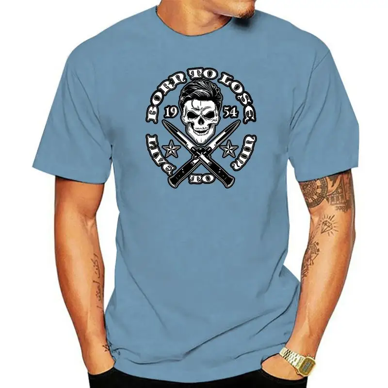 

Born To Lose Live To Win T-Shirt Tee Greaser Outlaw Old School New 2022 Summer Men O Neck Short Sleeves Muscle Men T Shirts