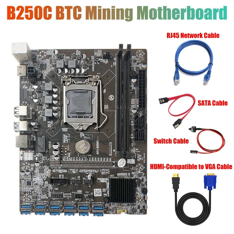 B250C Miner Motherboard With RJ45 Cable+HD To VGA Cable+SATA Cable+Switch Cable 12 PCIE To USB3.0 GPU Slot LGA1151
B250C Miner Motherboard With RJ45 Cable+HD To VGA Cable+SATA Cable+Switch Cable 12 PCIE To USB3.0 GPU Slot LGA1151
