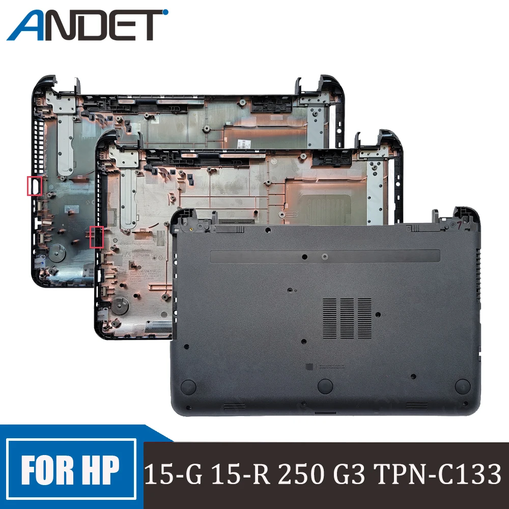 New Original For HP 15-G 15-R 250 G3 TPN-C113 C117 Laptop Bottom Case Base Cover Lower Shell Black With VGA Hole 754213-001
New Original For HP 15-G 15-R 250 G3 TPN-C113 C117 Laptop Bottom Case Base Cover Lower Shell Black With VGA Hole 754213-001