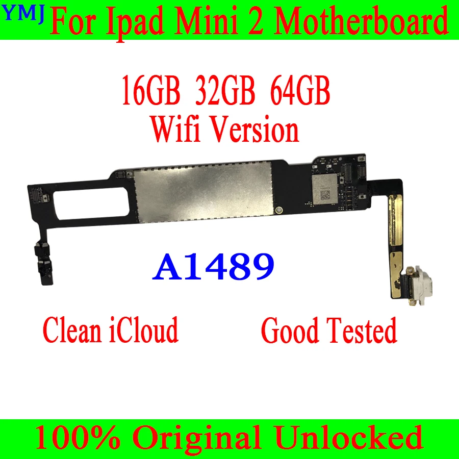 

100% Original No icloud For iPad mini 2 Motherboard 16GB/32GB/64GB A1489 Wifi&3G A1490/A1491 For iPad mini 2 Logic board Tested