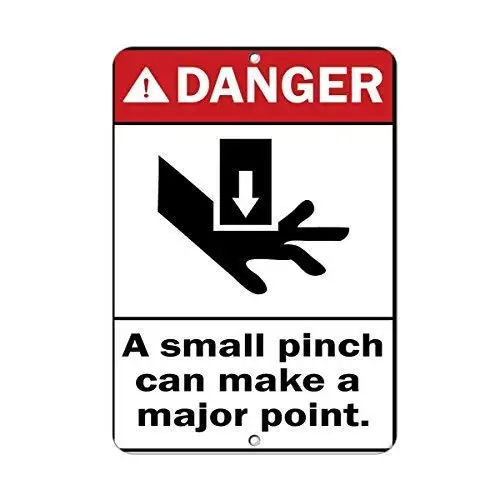 Metal Tin Sign Man Cave Garage Decor 12 x 8 Inches Danger A Small Pinch Can Make A Major Point Hazard Sign Beer Pub Home Garden
Metal Tin Sign Man Cave Garage Decor 12 x 8 Inches Danger A Small Pinch Can Make A Major Point Hazard Sign Beer Pub Home Garden