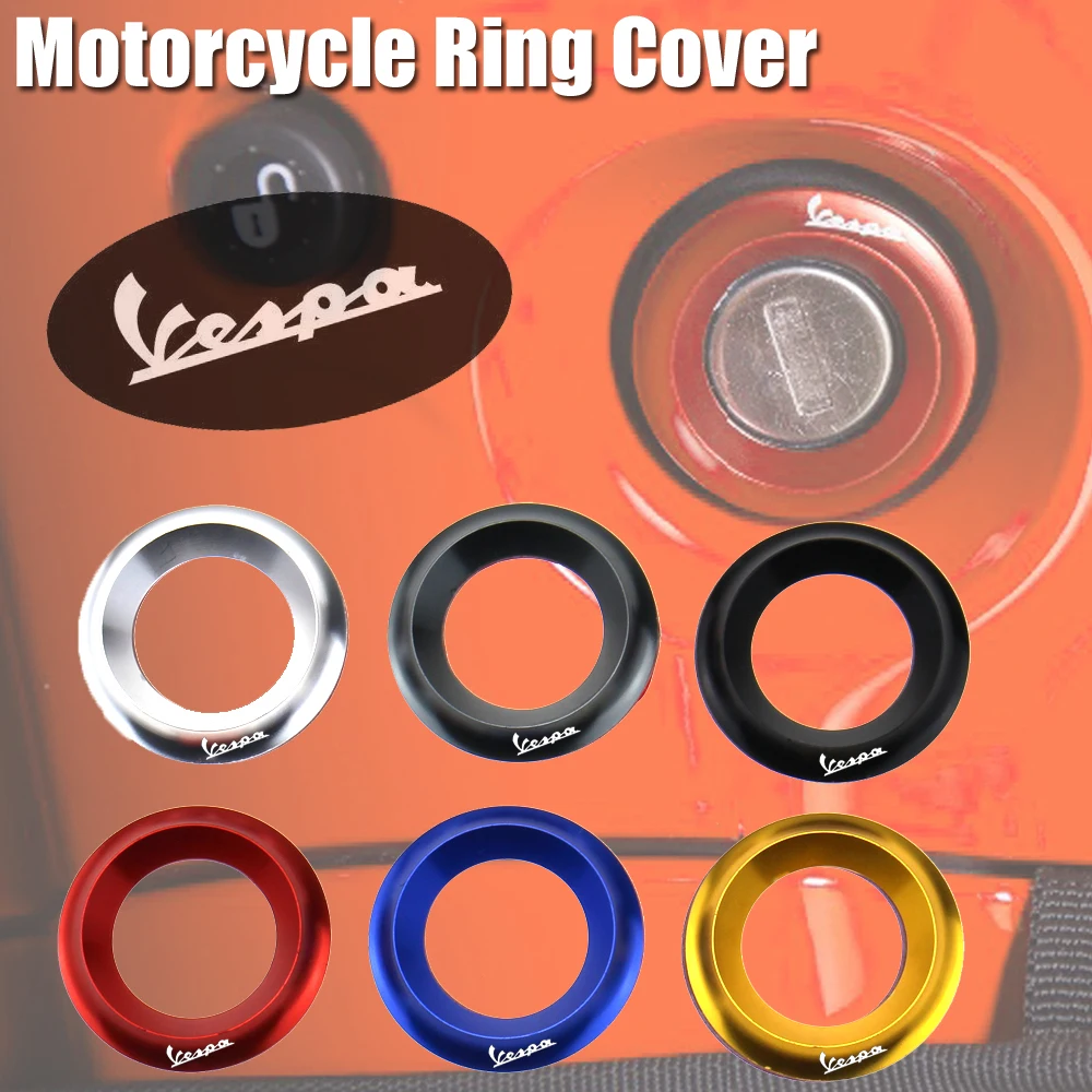Motorcycle Ring Cover for Piaggio VESPA LX PX LXV 50 150 250 GTS GTV Sprint Primavera
Motorcycle Ring Cover for Piaggio VESPA LX PX LXV 50 150 250 GTS GTV Sprint Primavera