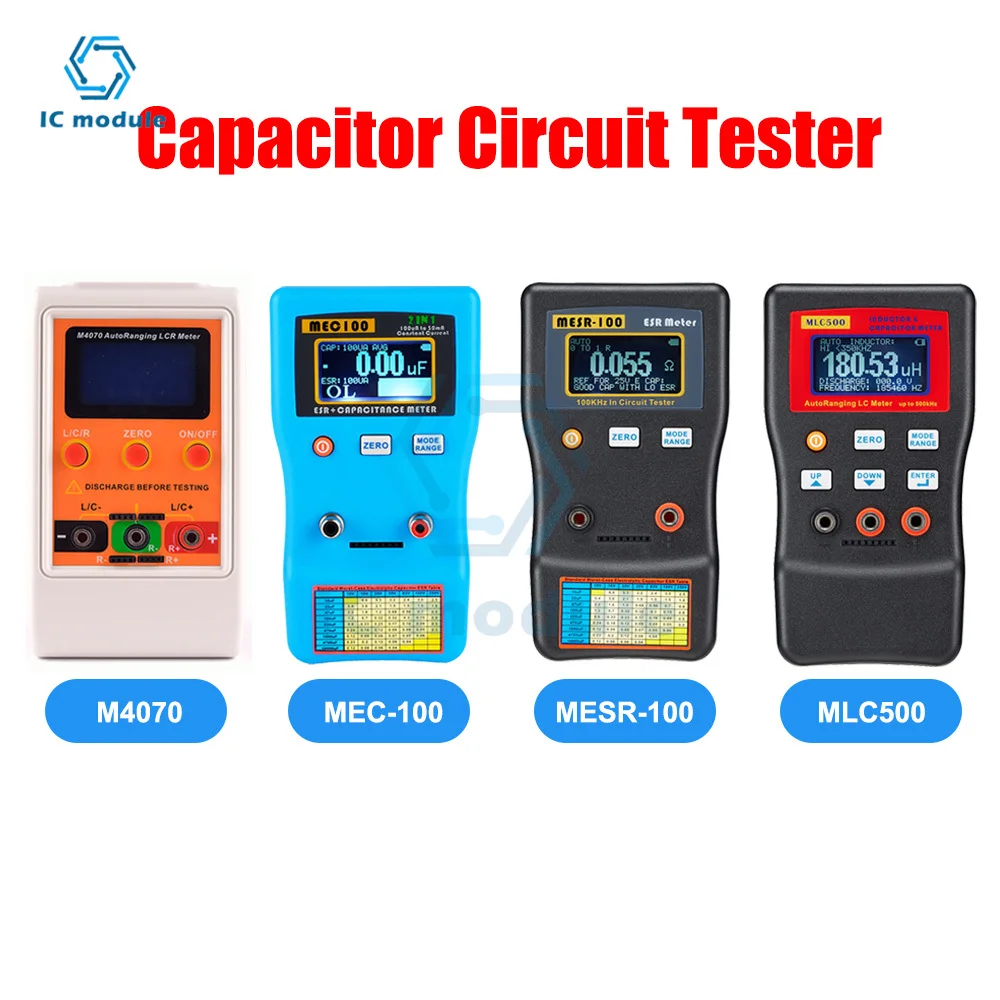 MESR-100/MLC500/MEC-100/M4070 ESR Capacitance Ohm Meter Professional Measuring Capacitance Resistance Capacitor Circuit Tester
MESR-100/MLC500/MEC-100/M4070 ESR Capacitance Ohm Meter Professional Measuring Capacitance Resistance Capacitor Circuit Tester