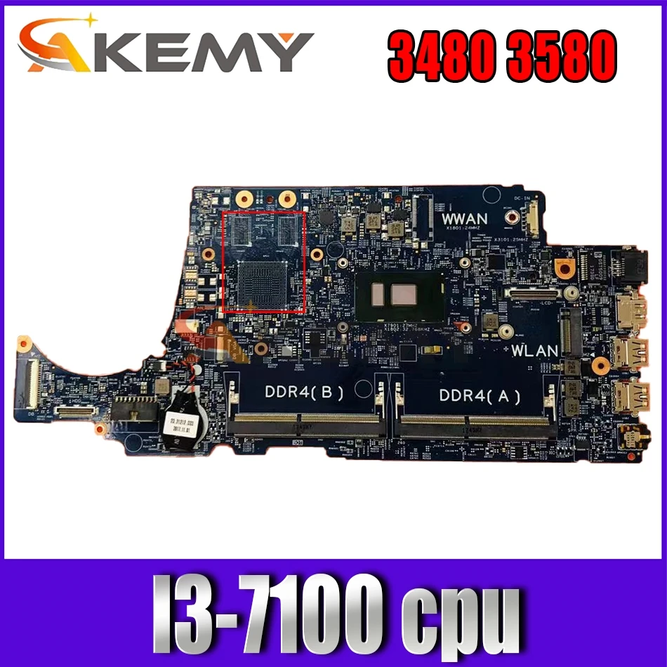 Akemy FOR DELL Latitude 3480 3580 Laptop Motherboard I3-7100 004JRR 04JRR 16852-1 tested
Akemy FOR DELL Latitude 3480 3580 Laptop Motherboard I3-7100 004JRR 04JRR 16852-1 tested