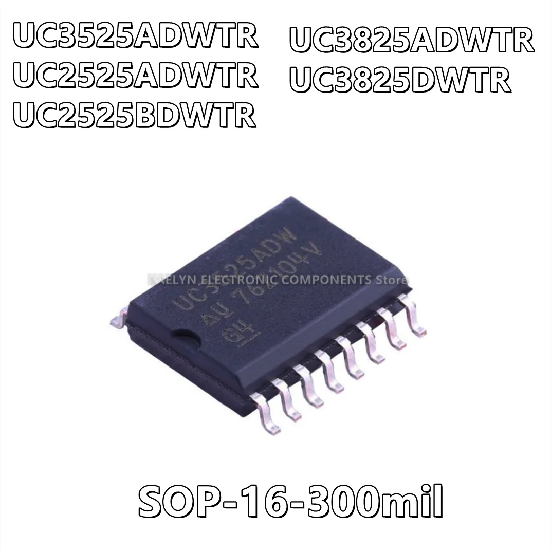 

10Pcs/lot UC3525ADWTR UC3525ADW UC2525ADWTR UC2525ADW UC2525BDWTR UC2525BDW UC3825ADWTR UC3825ADW UC3825DWTR UC3825DW SOP-16