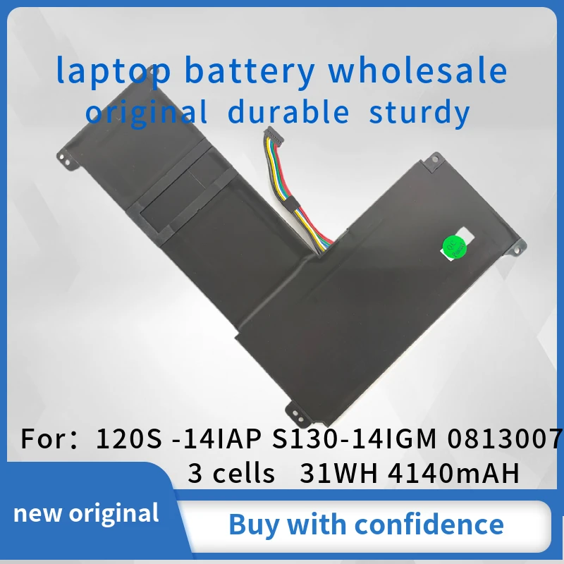 New original For IdeaPad 120S -14IAP S130-14IGM 0813007 notebook battery 31WH 4140mAH
New original For IdeaPad 120S -14IAP S130-14IGM 0813007 notebook battery 31WH 4140mAH