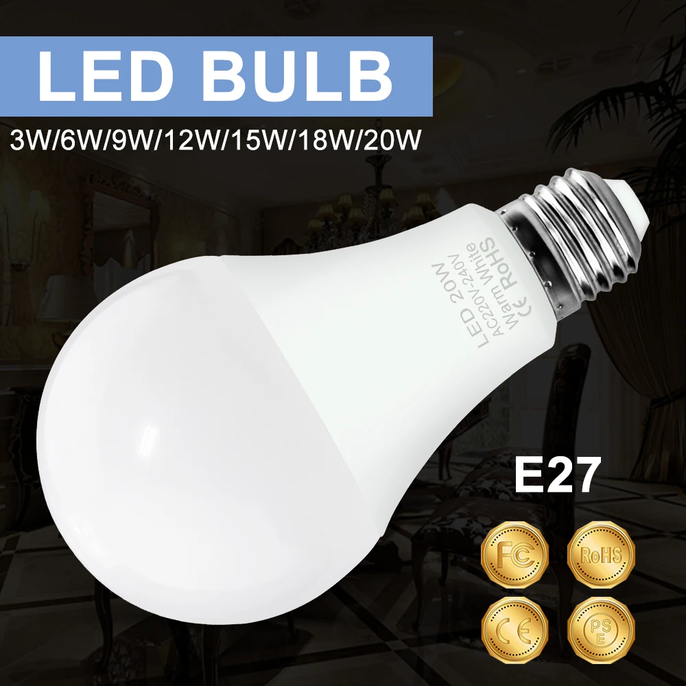 

LED Bulb E27 Lamp 220V Light E14 Chandeliers LED Bombillas 3W 6W 9W 12W 15W 18W 20W For Home Living Room Lighting 240V Ampoule