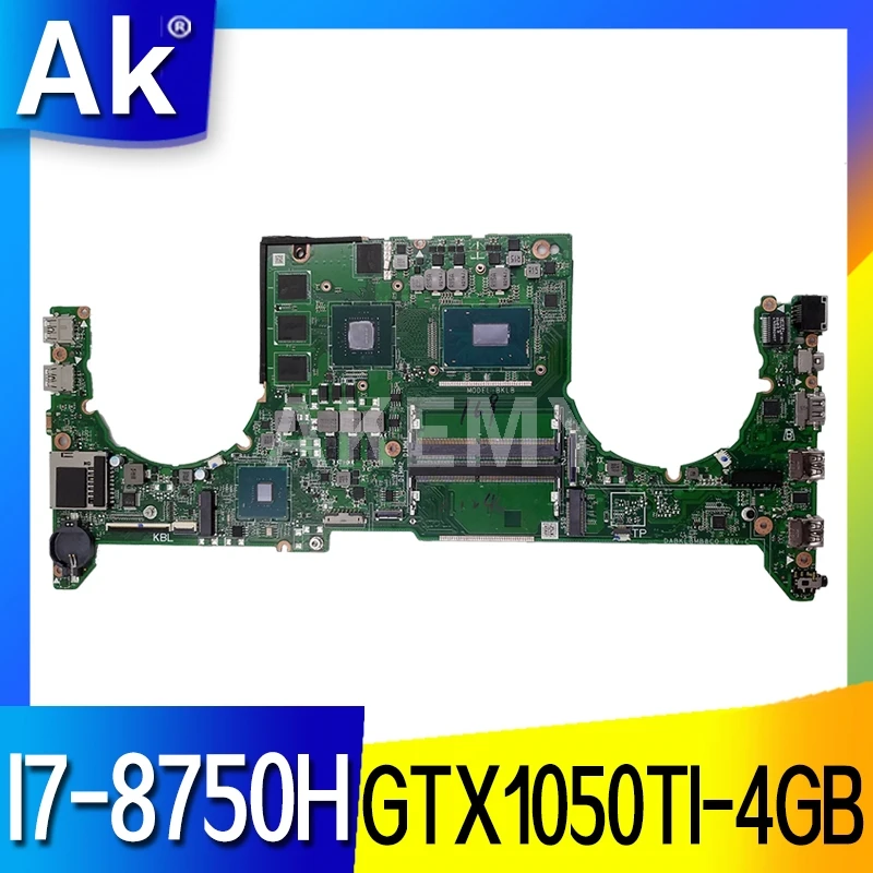 DABKLBMB8C0 Laptop motherboard For Asus ROG GL503GE original mainboard I7-8750H GTX1050TI-4GB
DABKLBMB8C0 Laptop motherboard For Asus ROG GL503GE original mainboard I7-8750H GTX1050TI-4GB