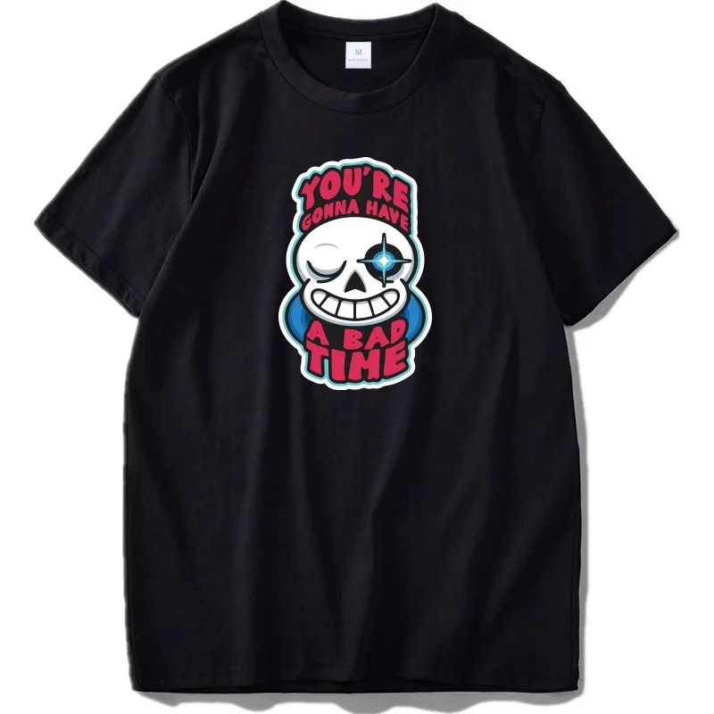 Your are Gonna Have a Bad Time T Shirt Men Original Design Tops Tee Undertal T-shirt Male Clothes US Size
Your are Gonna Have a Bad Time T Shirt Men Original Design Tops Tee Undertal T-shirt Male Clothes US Size