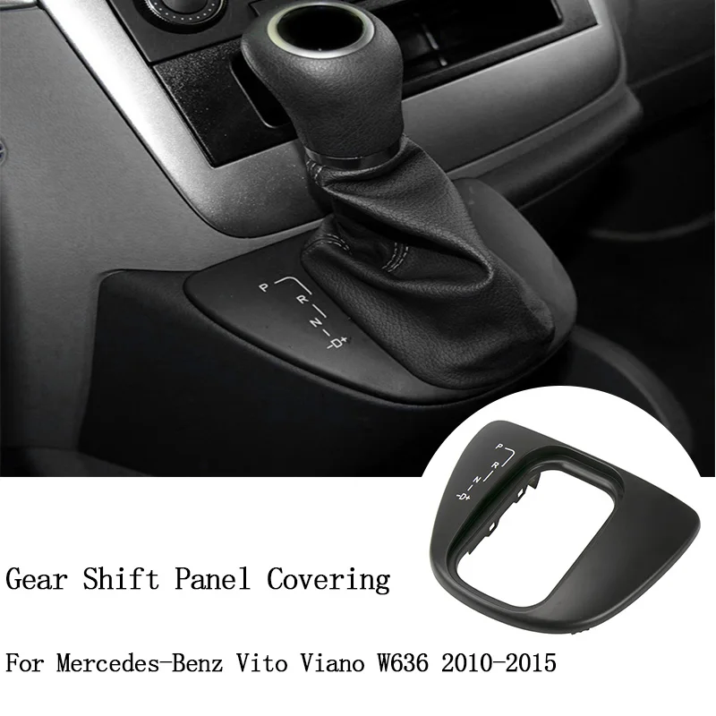 For Mercedes-Benz Vito W636 Viano W639 2010-2015 Gear shift panel frame cover ABS Black car accessories
For Mercedes-Benz Vito W636 Viano W639 2010-2015 Gear shift panel frame cover ABS Black car accessories