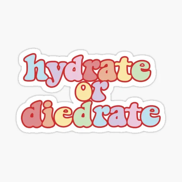 Hydrate Or Diedrate 5PCS Stickers for Anime Cute Background Stickers Water Bottles Bumper Print Home Car Window Living Room
Hydrate Or Diedrate 5PCS Stickers for Anime Cute Background Stickers Water Bottles Bumper Print Home Car Window Living Room