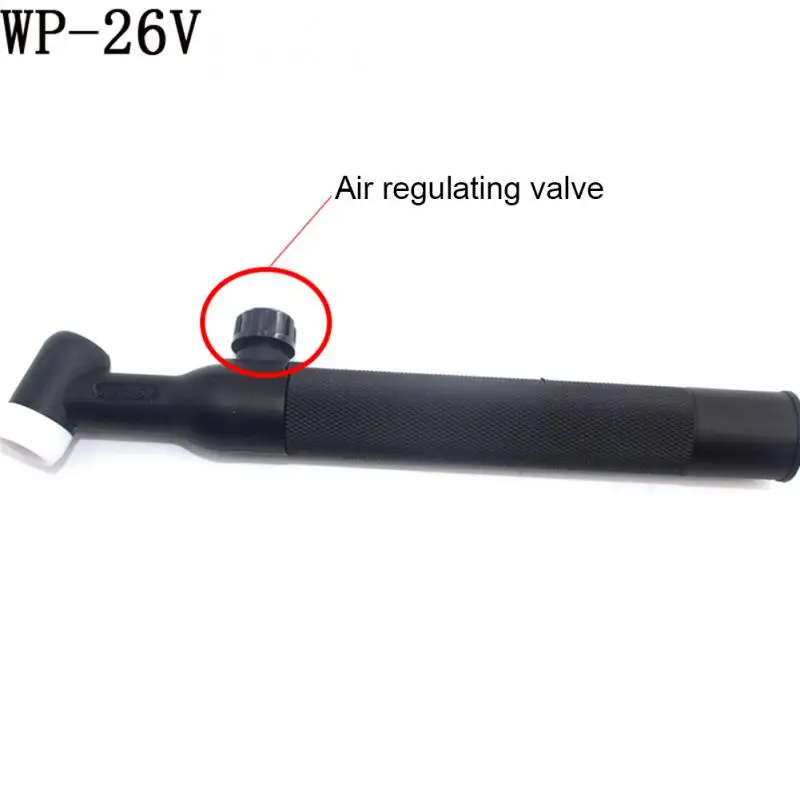 Argon Arc Welding Joint Wp-26 Wp-26f Wp-26v Wp26fv Rotatable Tig Torch Body Argon Arc Welding Bendable Gun Head Hand Tools Black
Argon Arc Welding Joint Wp-26 Wp-26f Wp-26v Wp26fv Rotatable Tig Torch Body Argon Arc Welding Bendable Gun Head Hand Tools Black