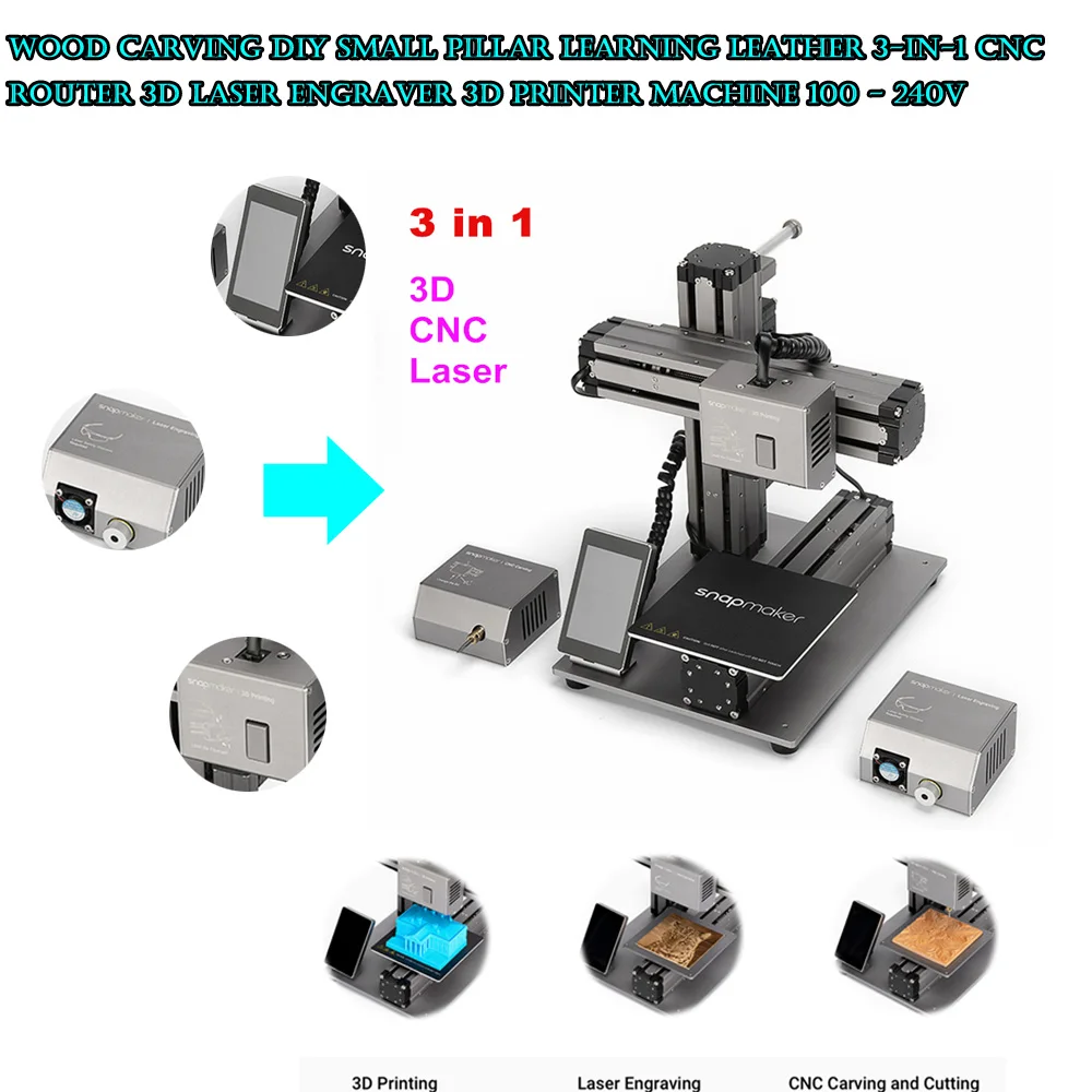 

Wood Carving DIY Small Pillar Learning Leather 3-In-1 CNC Router 3D Laser Engraver 3D Printer Machine 100 - 240V