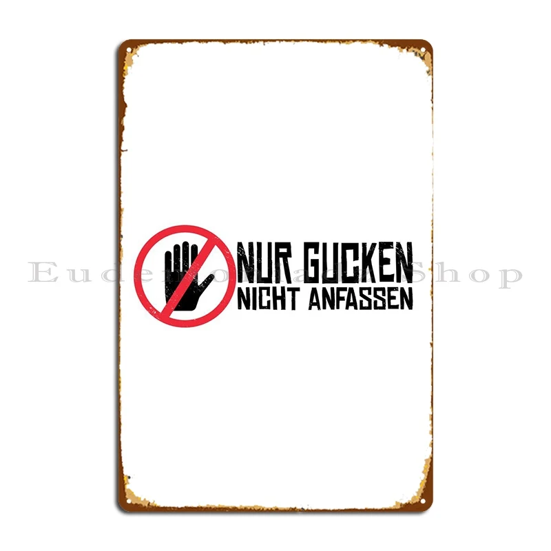 Dont Touch German Quote Metal Plaque Poster Wall Cave Garage Club Cinema Character Personalized Tin Sign Poster
Dont Touch German Quote Metal Plaque Poster Wall Cave Garage Club Cinema Character Personalized Tin Sign Poster
