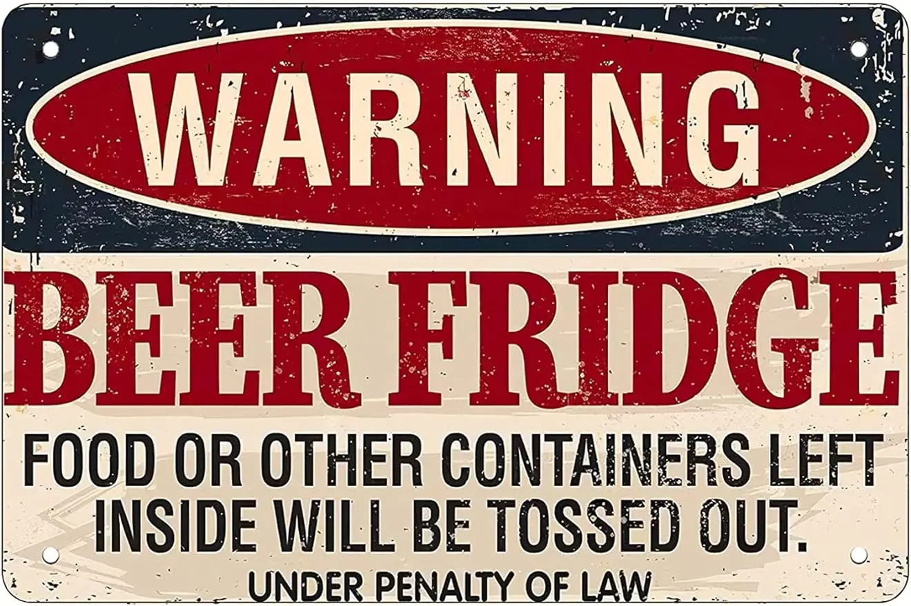 Warning Beer Fridge Funny Vintage Decor For Home Bar Room Diner Garage Kitchen, nostalgic Retro metal Funny sign 8x12inch gift
Warning Beer Fridge Funny Vintage Decor For Home Bar Room Diner Garage Kitchen, nostalgic Retro metal Funny sign 8x12inch gift