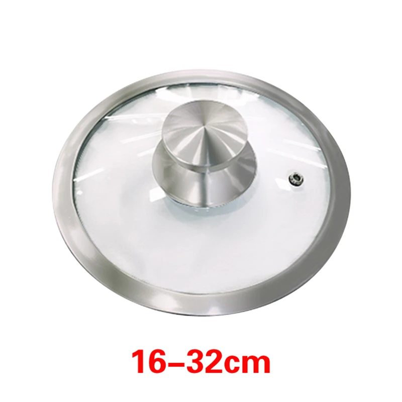 Stainless steel 16-32cm thickened wide edge perspective pot cover glass cover for household Universal explosion proof pot Lid
Stainless steel 16-32cm thickened wide edge perspective pot cover glass cover for household Universal explosion proof pot Lid