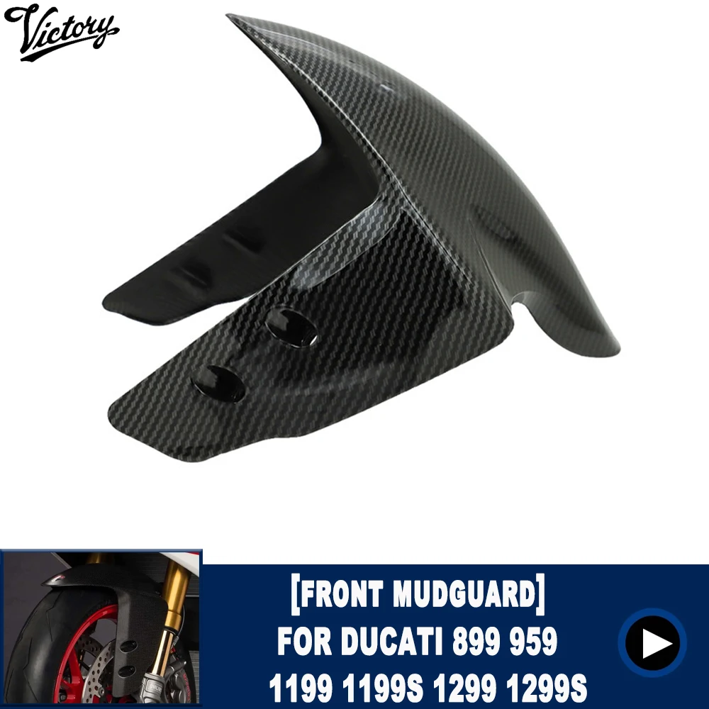 

For DUCATI 899 1199 ABS Plastic Front Fender Splash Mud Dust Guard Mudguard Carbon Color For Ducati 959 1299 2012 2013 2014