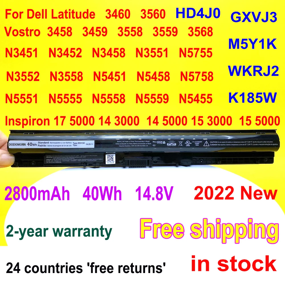 14.8V 40WH M5Y1K Laptop Battery For DELL Inspiron 14 3451 5451 15 3567 5555 17 5756 Vostro 3458 3551 3558 Latitude 3460 3560 
14.8V 40WH M5Y1K Laptop Battery For DELL Inspiron 14 3451 5451 15 3567 5555 17 5756 Vostro 3458 3551 3558 Latitude 3460 3560