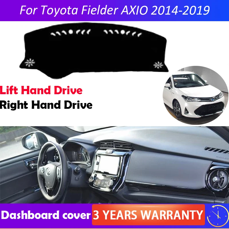 For Toyota Fielder AXIO 2014-2019 Anti-Slip Mat Dashboard Cover Pad Sunshade Dashmat Car Accessories 2015 2016 2017 2018 
For Toyota Fielder AXIO 2014-2019 Anti-Slip Mat Dashboard Cover Pad Sunshade Dashmat Car Accessories 2015 2016 2017 2018
