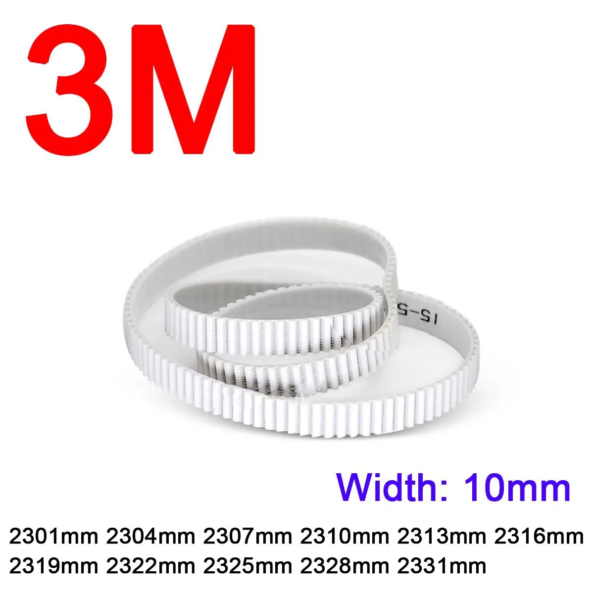 1Pc Width 10mm 3M White Polyurethane PU Tooth Timing Belt Pitch Length 2301 2304 2307 2310 2313 2316 2319 2322 2325 2328 2331mm
1Pc Width 10mm 3M White Polyurethane PU Tooth Timing Belt Pitch Length 2301 2304 2307 2310 2313 2316 2319 2322 2325 2328 2331mm