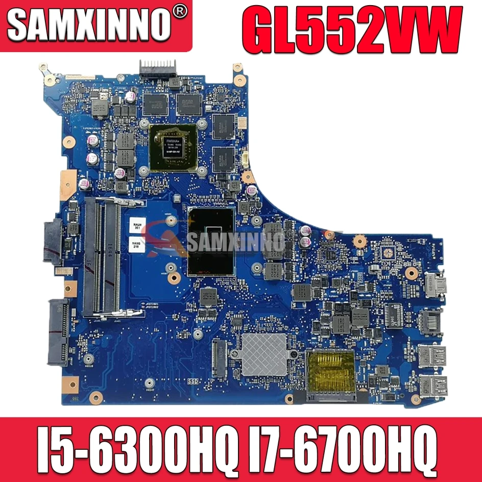 GL552VW I5-6300HQ I7-6700HQ CPU GTX950M GTX960M GPU Notebook Mainboard for ASUS GL552V GL552VX GL552VW Laptop Motherboard
GL552VW I5-6300HQ I7-6700HQ CPU GTX950M GTX960M GPU Notebook Mainboard for ASUS GL552V GL552VX GL552VW Laptop Motherboard