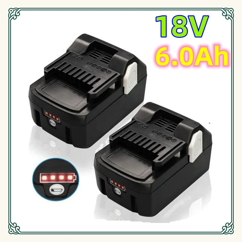 1-3pcs for Hitachi power tools 6000mah 18v high capacity lithium-ion replacement battery bsl1830 bsl1840 dsl18dsal bsl1815x
1-3pcs for Hitachi power tools 6000mah 18v high capacity lithium-ion replacement battery bsl1830 bsl1840 dsl18dsal bsl1815x