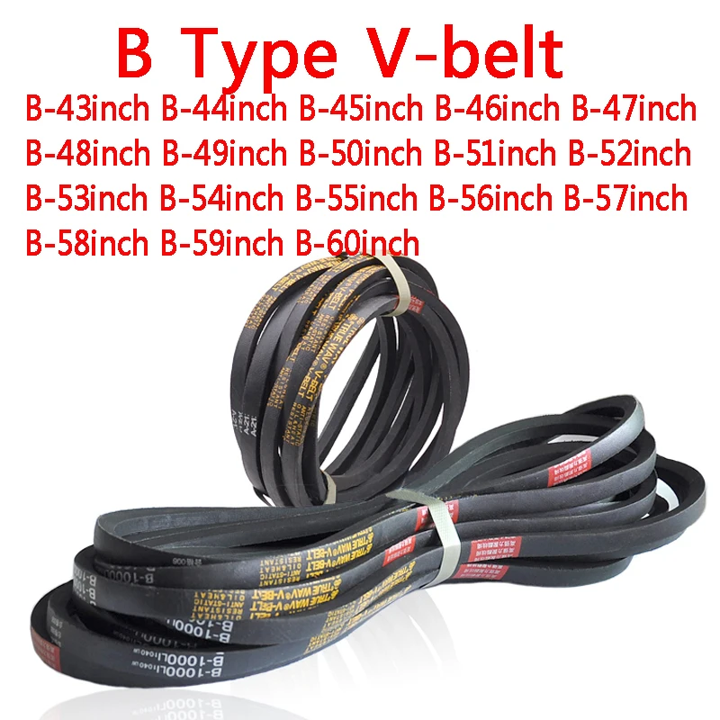 B-43inch B-44inch B-48inch Inch V Belt Type B Triangle V-belt Rubber Belts B-49inch B-54inch B-56inch B-58inch B-59inch B-60inch
B-43inch B-44inch B-48inch Inch V Belt Type B Triangle V-belt Rubber Belts B-49inch B-54inch B-56inch B-58inch B-59inch B-60inch