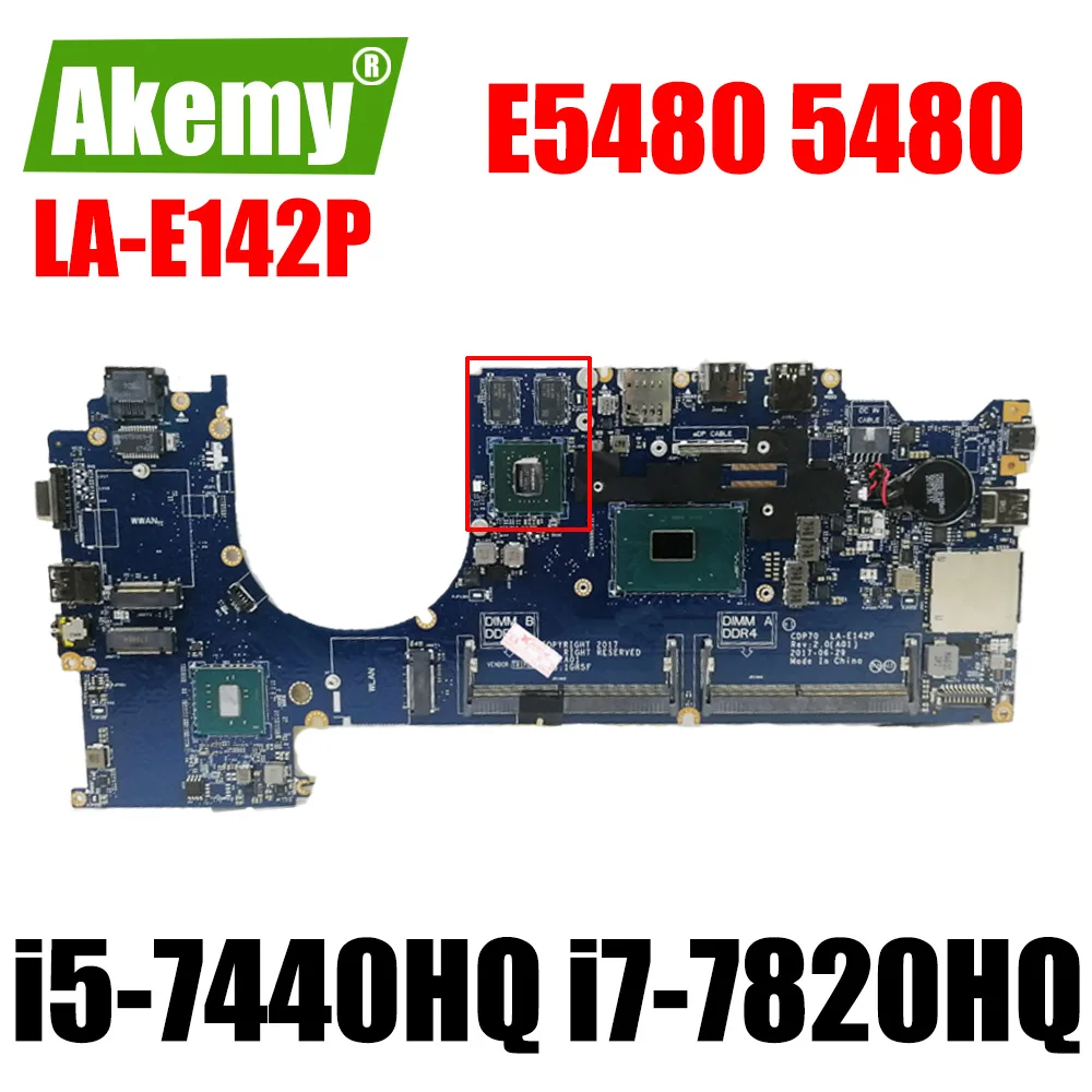 LA-E142P w/ i5-7440HQ 2GB для ноутбука dell Latitude 14 E5480 5480, материнская плата i7-7820HQ 0M11M5 
LA-E142P w/ i5-7440HQ 2GB для ноутбука dell Latitude 14 E5480 5480, материнская плата i7-7820HQ 0M11M5