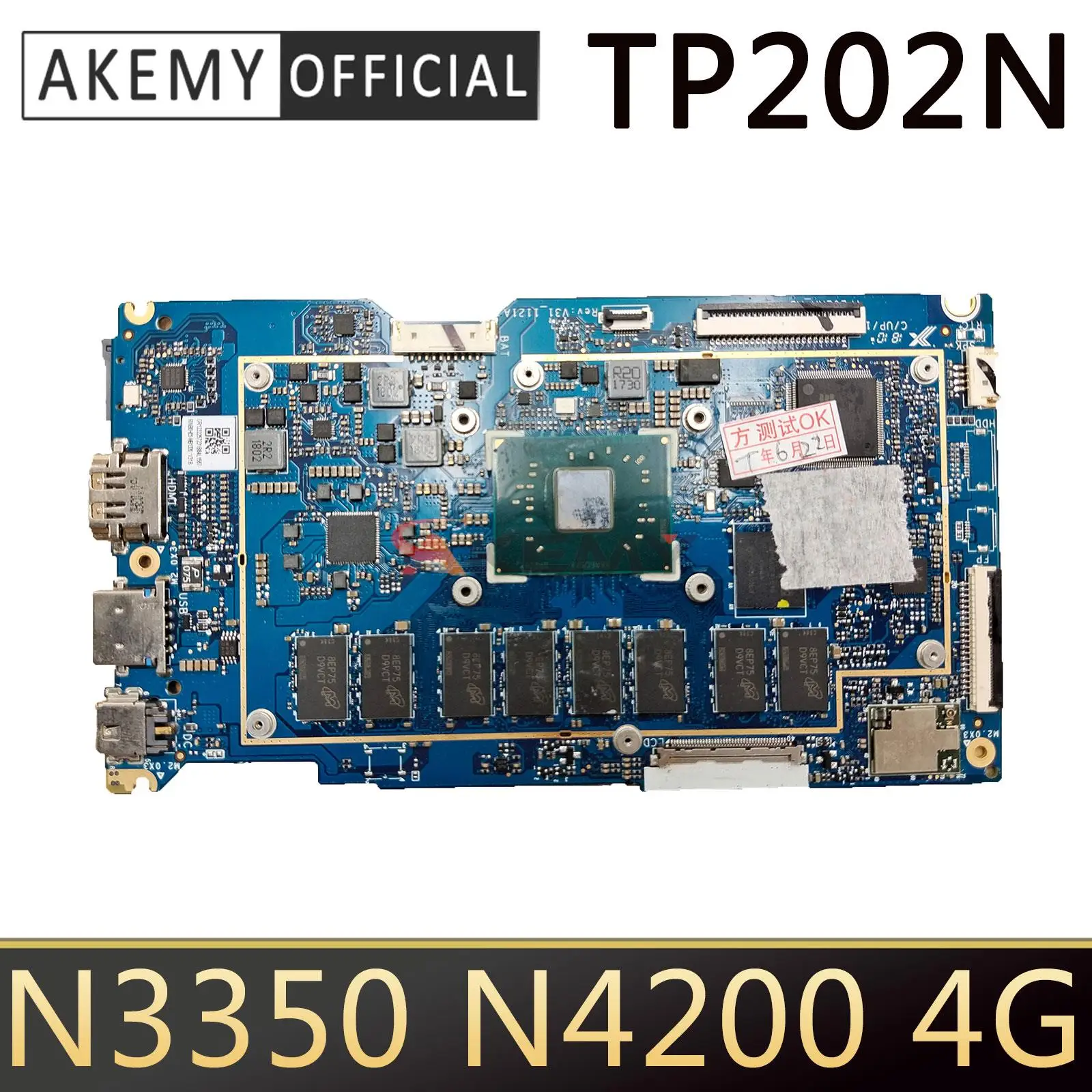 TP202N Материнская плата ASUS Vivobook Flip 12 TP202 TP202NA материнская плата для ноутбука с N3350 N4200 4G/RAM
TP202N Материнская плата ASUS Vivobook Flip 12 TP202 TP202NA материнская плата для ноутбука с N3350 N4200 4G/RAM