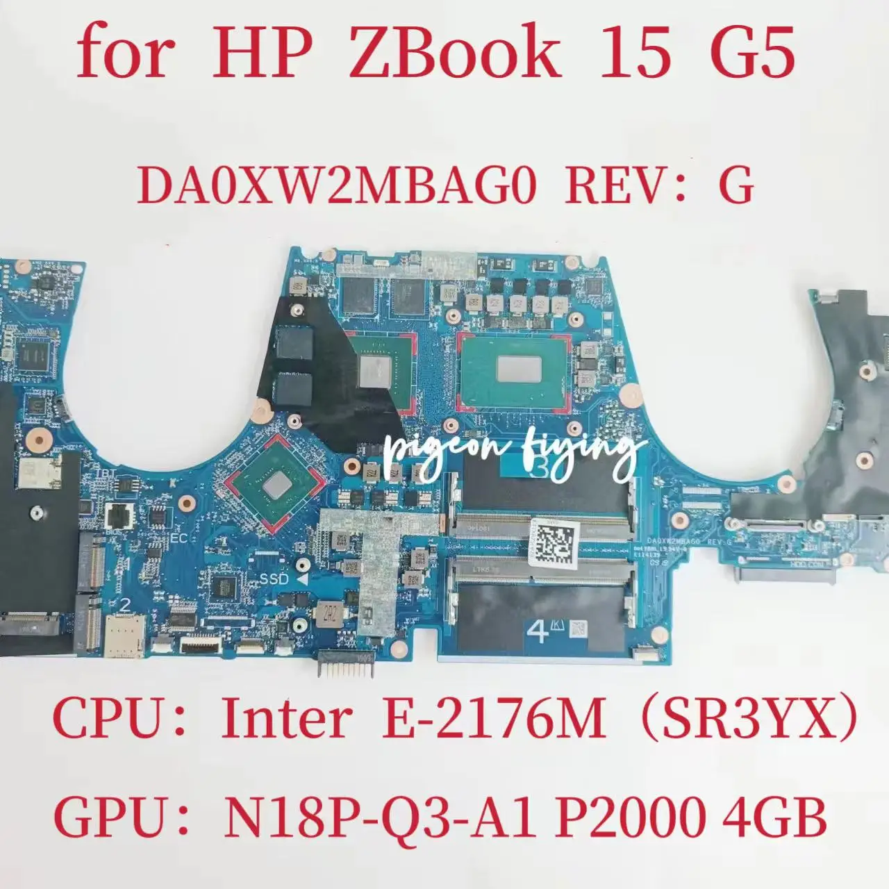 DA0XW2MBAG0 Mainboard for HP ZBook 15 G5 Laptop Motherboard CPU:E-2167M SR3YX SR3YX SR3YX GPU:N18P-Q3-A1 4GB DDR4 100% Test OK
DA0XW2MBAG0 Mainboard for HP ZBook 15 G5 Laptop Motherboard CPU:E-2167M SR3YX SR3YX SR3YX GPU:N18P-Q3-A1 4GB DDR4 100% Test OK