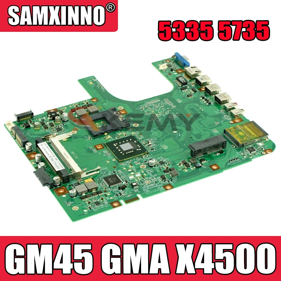 AKEMY MB.AU901.001 MBAU901001 Laptop Motherboard for Acer 5335 5735 Series 48.4K801.011 Mainboard INTEL GM45 GMA X4500 DDR2
AKEMY MB.AU901.001 MBAU901001 Laptop Motherboard for Acer 5335 5735 Series 48.4K801.011 Mainboard INTEL GM45 GMA X4500 DDR2