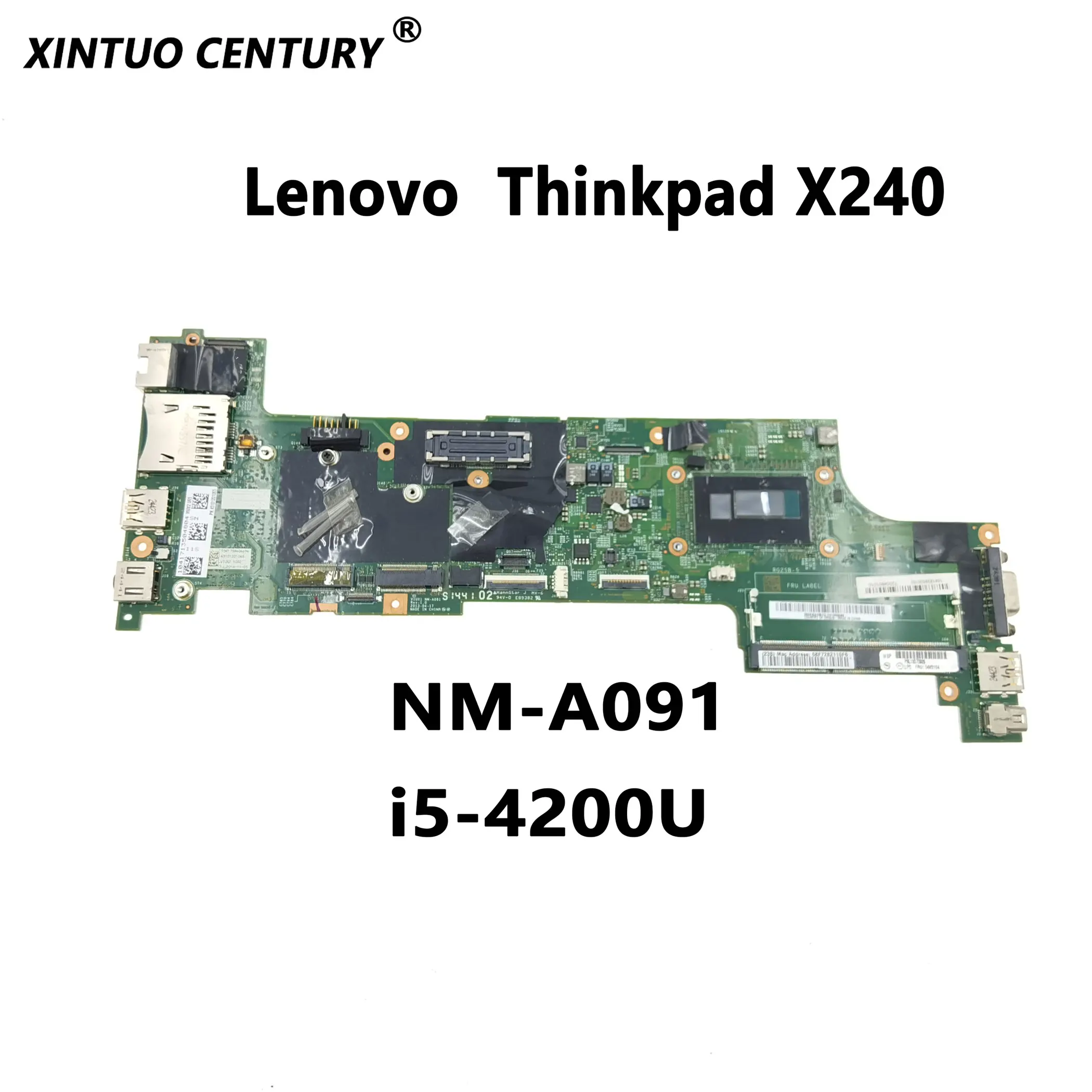 High quality 04X5164 PC motherboard for Lenovo Thinkpad X240 laptop motherboard NM-A091 with CPU i5 4200U DDR3 100% test work
High quality 04X5164 PC motherboard for Lenovo Thinkpad X240 laptop motherboard NM-A091 with CPU i5 4200U DDR3 100% test work