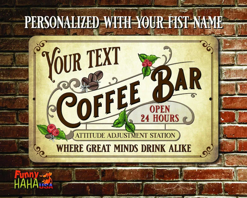 Coffee Bar Sign Personalized VintageStyle Metal SignCustom Wood Appearance Metal Bar Sign
Coffee Bar Sign Personalized VintageStyle Metal SignCustom Wood Appearance Metal Bar Sign