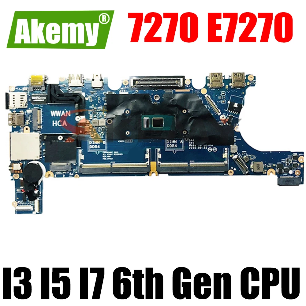 For DELL Latitude 7270 E7270 Laptop Motherboard With I3 I5 I7 6th Gen CPU Mainboard LA-C451P CN-0T0V7J CN-00DTF3 CN-0YKJ5K
For DELL Latitude 7270 E7270 Laptop Motherboard With I3 I5 I7 6th Gen CPU Mainboard LA-C451P CN-0T0V7J CN-00DTF3 CN-0YKJ5K
